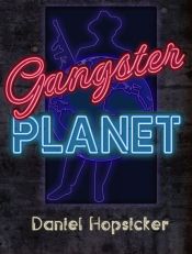 Gangster_Planet1